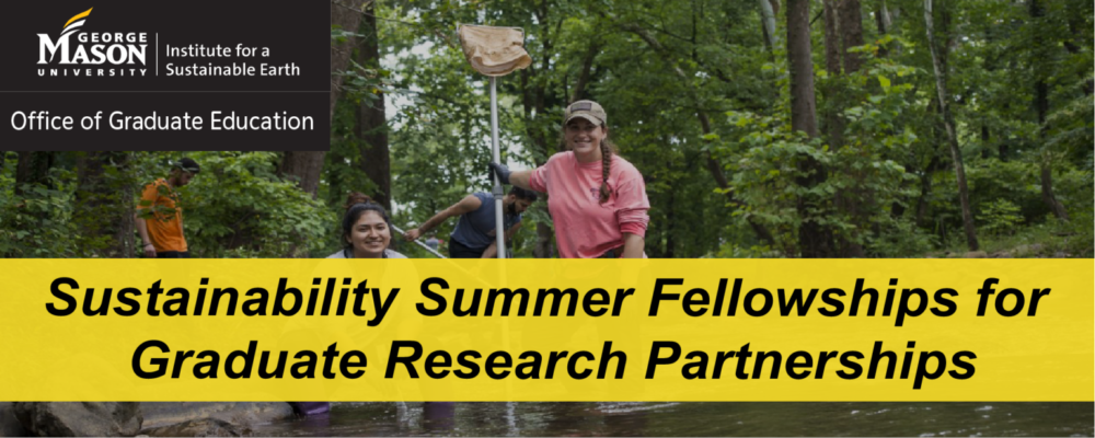 2023 Sustainability Summer Fellowships for Graduate Research Partnerships